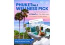 ภูเก็ต คว้าอันดับ 1 ด้าน Wellness จาก Travellers’ Top Picks Awards 2026!